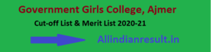 Government Girls College Sarwar Ajmer Cut-off List & Merit List 2022