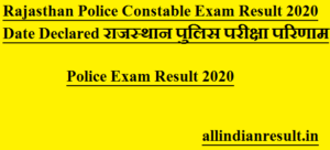Rajasthan Police Constable Result 2022 Roll Number Wise राजस्थान पुलिस Result Declared Date @police.rajasthan.gov.in