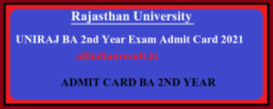 Rajasthan University BA 2nd Year Admit Card 2022 | UNIRAJ BA Exam Hall Ticket {www.uniraj.ac.in}