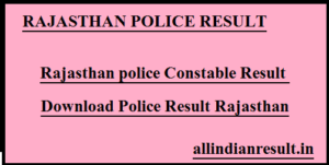 Rajasthan Police Constable Result News 