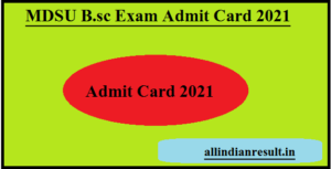 MDSU Bsc Final Year Admit Card 2023 Name Wise (एमडीएसयू बीएससी एग्जाम एडमिट कार्ड) 