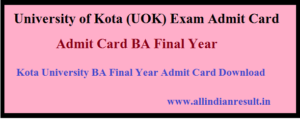 Kota University BA 3rd Year Admit Card 2022 Name Wise Download | UOK BA Part 3rd Exam Hall Ticket