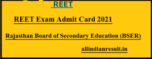 REET Admit Card 2023 Download Name Wise | BSER REET Exam Admit Card Level 1st & 2nd देखे
