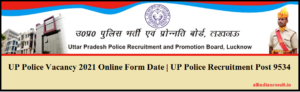 UP Police Vacancy 2022 Online Form Date | UP Police Recruitment Post 262109534