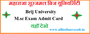 Brij University Msc Previous Year Admit Card 2023 Download Regular & Private
