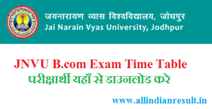 JNVU Bcom 2nd Year Time Table 2023 | JNVU 2023 New Exam Date Bcom Part - 2