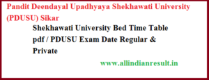 Shekhawati University Bed Time Table 2023