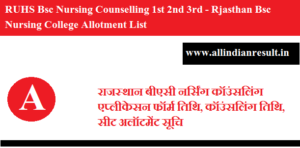 RUHS Bsc Nursing Counselling 2023 1st 2nd 3rd - Rajasthan Bsc Nursing College Allotment List 2023