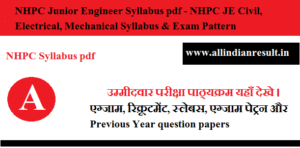 NHPC Junior Engineer Syllabus 2023 pdf - NHPC JE Civil, Electrical, Mechanical Syllabus & Exam Pattern