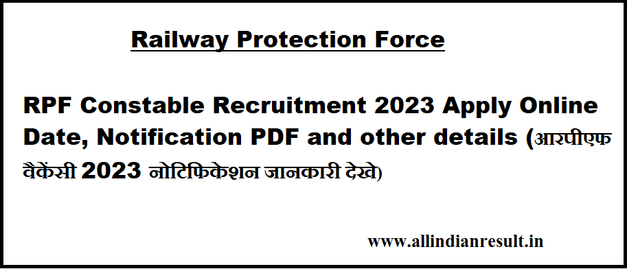 Rpf Constable Recruitment Apply Online Date Notification Pdf And