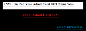 JNVU Bsc 2nd Year Admit Card 2024 Name Wise | JNVU Bsc 2nd Admit Card Download at jnvu.co.in