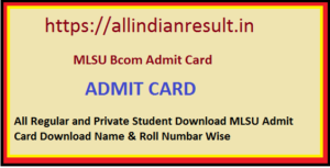 MLSU Udaipur Bcom 2nd Year Admit Card 2023 Download Name Wise