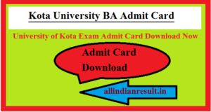 Kota University BA 1st Year Admit Card 2023 Download - Private & regular student @ http://www.univexam.org
