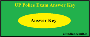 UP Police Answer Key 2022, यूपी पुलिस परीक्षा Answer Key Booklet A, B, C,D Paper Solution