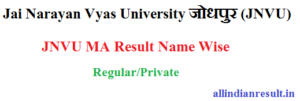 JNVU MA Previous Year Result 2024 Jai Narayan Vyas University MA Previous Result Name Wise