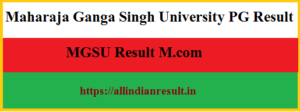 MGSU M.com Previous Year Result 2024-Check Result mgsubikaner.ac.in