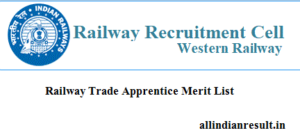 Railway Bharti Merit List 2024