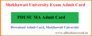 Shekhawati University MA Final Year Admit Card 2024