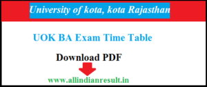 BA 1st Year Kota University Time Table 2023 - कोटा यूनिवर्सिटी बीए फस्ट एग्जाम टाइम टेबल, यहाँ से डाउनलोड करे 