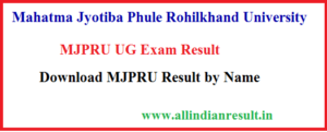 MJPRU BA 2nd Year Result 2024 {Declared} Rohilkhand University BA परिणाम @ mjpru.ac.in