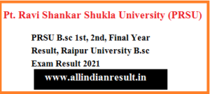 PRSU BSC Final Year Result 2024 Raipur University B.sc Part 3rd Exam Result 2024
