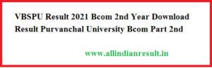 VBSPU Result 2024 Bcom 2nd Year Download Result Purvanchal University Bcom Part 2nd