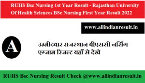 RUHS Bsc Nursing 1st Year Result 2024 - www.ruhsraj.org Rajasthan BSc Nursing First Year Result 2024