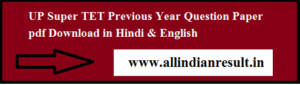 UP Super TET Previous Year Question Paper 2024 pdf