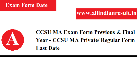 CCSU MA Exam Form 2023-2024 Previous & Final Year - CCSU MA Private Form 2023 Last Date