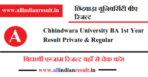 Chhindwara University BA 1st Year Result 2024 - cuc.mponline.gov.in Result 2024 BA 1st Year Private & Regular