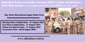 Rajasthan Police Constable Vacancy 2024 in Hindi, Notification, Form Date Details राजस्थान पुलिस कांस्टेबल की नई भर्ती 3578 पदों पर की जाएगी
