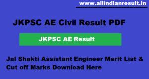 JKPSC AE Civil Result 2023 PDF | Jal Shakti Assistant Engineer Merit List & Cut off Marks Download @ jkpsc.nic.in