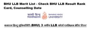 BHU LLB Merit List 2023 Check BHU LLB Result Rank Card, Counselling Date