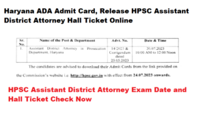 Haryana ADA Admit Card 2023, Release HPSC Assistant District Attorney Hall Ticket www.hpsc.gov.in