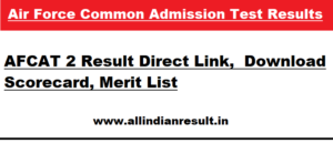 AFCAT 2 Result 2023 Direct Link, afcat.cdac.in Scorecard Download Here