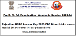 Rajasthan BSTC Answer Key 2023 PDF Direct Link predeled.com राजस्थान बीएसटीसी 28 अगस्त क्वेश्चन पेपर उत्तर कुंजी डाउनलोड करे।