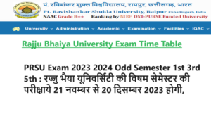 PRSU Exam 2023 2024 Odd Semester 1st 3rd 5th : रज्जु भैया यूनिवर्सिटी की विषम सेमेस्टर की परीक्षाये 21 नवम्बर से 20 दिसम्बर 2023 होगी,