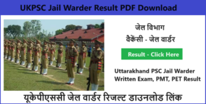 UKPSC Jail Warder Result 2023 PDF Download www.psc.uk.gov.in