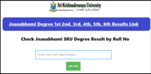 Jnanabhumi Degree 1st 2nd, 3rd, 4th, 5th, 6th Results 2023 Link jnanabhumi.ap.gov.in, Check Jnanabhumi SKU Degree Result 2023 by Roll No