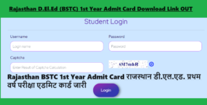 Rajasthan BSTC 1st Year Admit Card 2024 (Out) Download Deled (BSTC) Admit Card 1st Yeat Link rajshaladarpan.nic.in